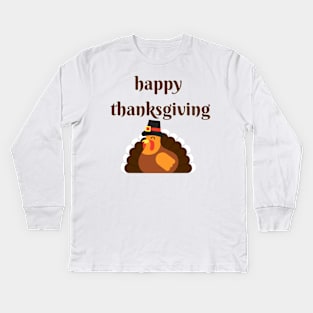 happy thanksgiving Kids Long Sleeve T-Shirt